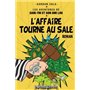 L'affaire tourne au sale