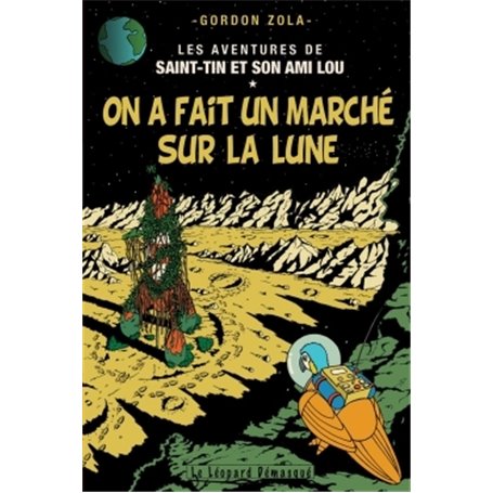 On a fait un marché sur la lune