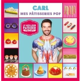 Le Meilleur Pâtissier, Carl