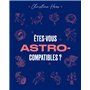 Êtes-vous Astro-compatibles ?