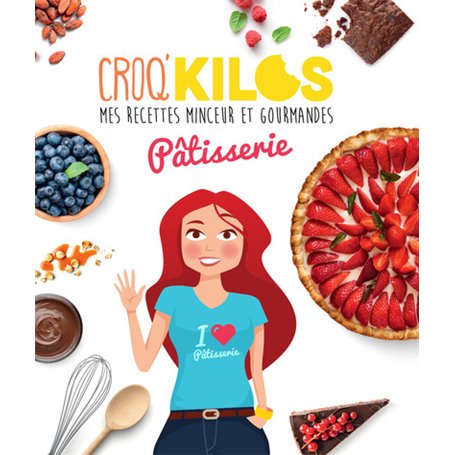 Croq'Kilos. Pâtisserie