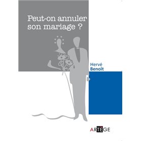 Peut-on annuler son mariage ?