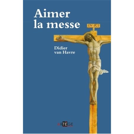 Aimer la messe