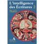 Intelligence des écritures - volume 2 - Année A