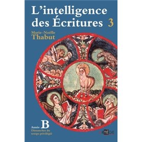 Intelligence des écritures - Volume 3 - Année B