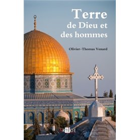 Terre de Dieu et des hommes