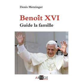 Benoît XVI guide la famille