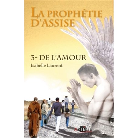 La prophétie d'Assise - 3