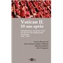 Vatican II, 50 ans après