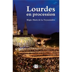 Lourdes en procession