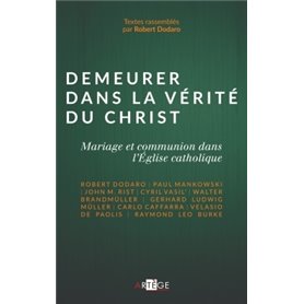 Demeurer dans la vérité du Christ