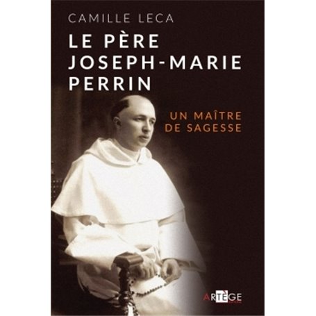 Le Père Joseph-Marie Perrin