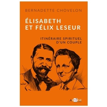 Élisabeth et Félix Leseur