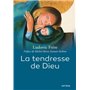 La tendresse de Dieu