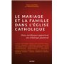 Le mariage et la famille dans l'Église catholique