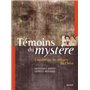 Témoins du mystère