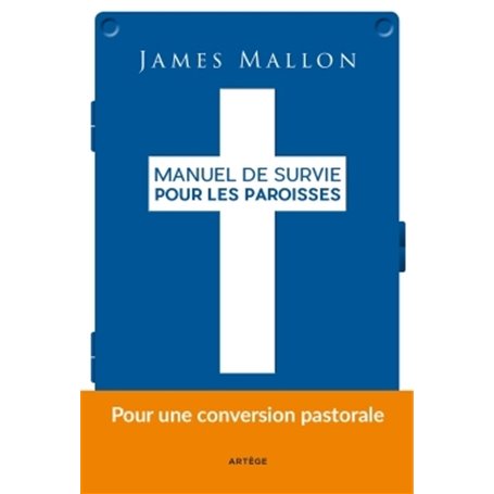 Manuel de survie pour les paroisses