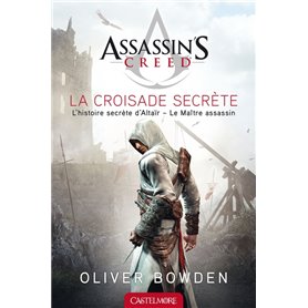 Assassin's Creed La Croisade secrète