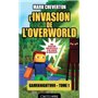 Minecraft - Les Aventures de Gameknight999, T1 : L'Invasion de l'Overworld