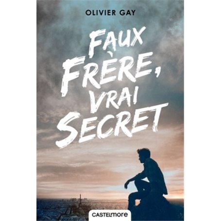 Faux frère, vrai secret