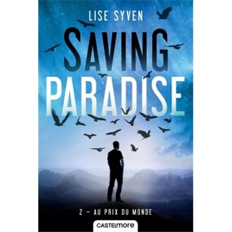 Saving Paradise, T2 : Au prix du monde