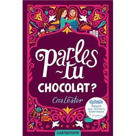 Parles-tu chocolat ? DYS