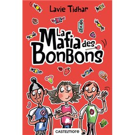 La mafia des bonbons