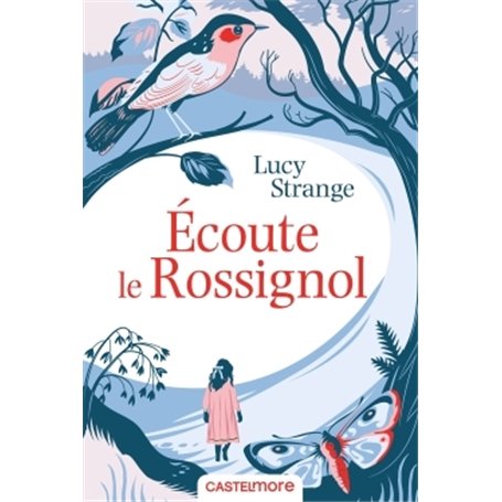 Écoute le rossignol