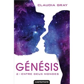 Génésis, T2 : Entre deux mondes