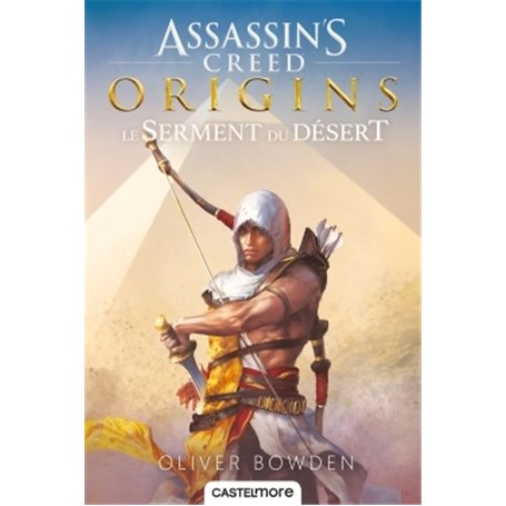 Assassin's Creed Origins: Le serment du désert