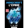 Minecraft officiel, T7 : L'Épave