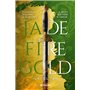 Jade Fire Gold