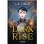 Dark Rise, T1 : Dark Rise