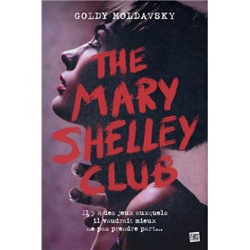 The Mary Shelley Club