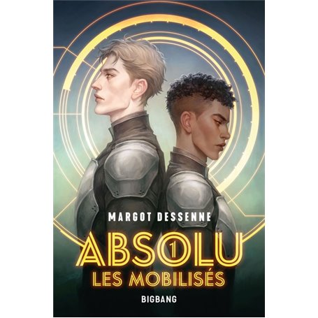 Absolu, T1 : Les Mobilisés