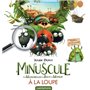 Minuscule : Les mandibules du bout du monde à la loupe