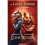 Les Loups-Garous de Thiercelieux : Lune rousse (version dyslexique)