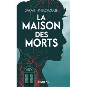 La Maison des morts