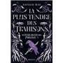 Le plus doux des poisons, T3 : La plus tendre des trahisons