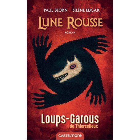 Les Loups-Garous de Thiercelieux : Lune rousse