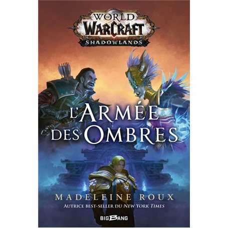 World of WarCraft: L'armée des ombres