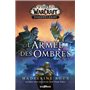 World of WarCraft: L'armée des ombres