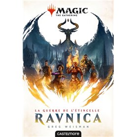 Magic : The Gathering - La Guerre de l'étincelle, T1 : Ravnica