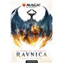 Magic : The Gathering - La Guerre de l'étincelle, T1 : Ravnica