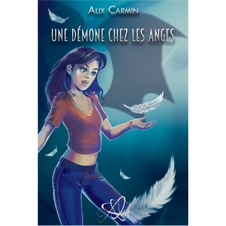 Une démone chez les anges