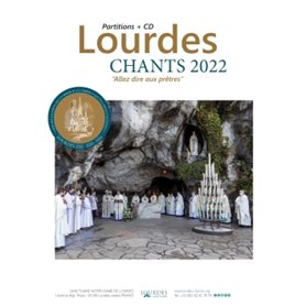 Lourdes : Chants 2022-2023-2024