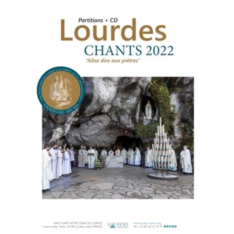 Lourdes : Chants 2022-2023-2024