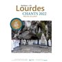 Lourdes : Chants 2022-2023-2024