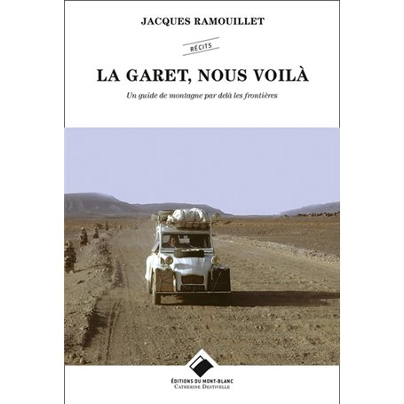 La Garet, nous voilà