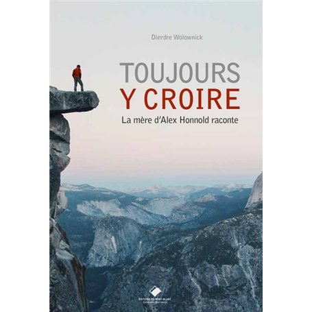 Toujours y croire